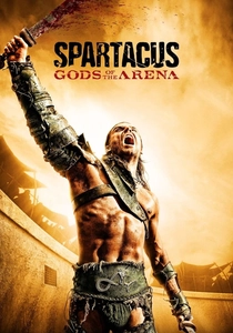 Spartacus: Gods of the Arena (2011)