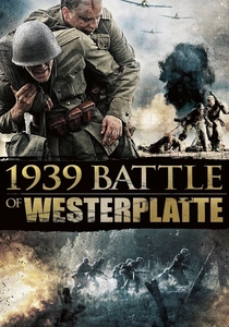 The Battle of Westerplatte (2013)