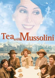 Un tè con Mussolini (1999)