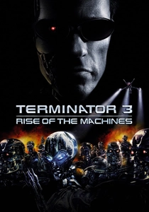 Terminator 3 - Le macchine ribelli (2003)