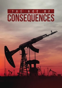 The Age of Consequences (2016)
