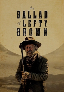 The Ballad of Lefty Brown (2017)