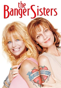 The Banger Sisters (2002)