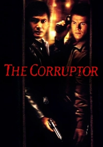 The Corruptor (1999)