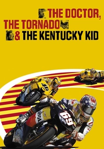 The Doctor, The Tornado & The Kentucky Kid (2006)