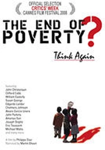The End of Poverty? (2008)