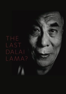 L'ultimo Dalai Lama? (2016)