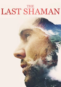 L'Ultimo Sciamano (2016)