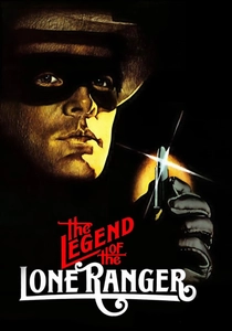 La Leggenda di Lone Ranger (1981)