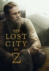 The Lost City of Z - La città perduta di Z (2016)