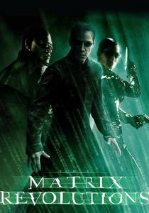 Matrix Revolutions (2003)