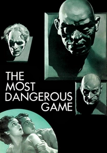 The Most Dangerous Game (1932)
