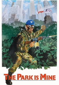 The Park Is Mine (1985)