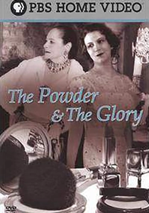 The Powder & The Glory (2007)