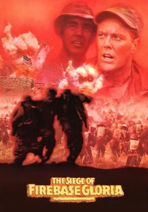 The Siege of Firebase Gloria (1989)