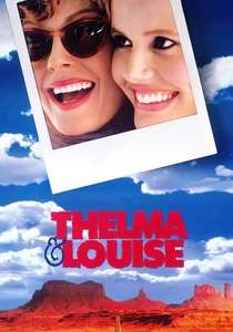 Thelma & Louise (1991)