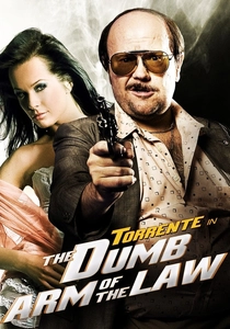 Torrente, el brazo tonto de la ley (1998)