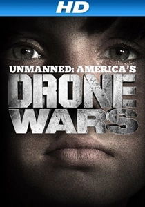 Unmanned: America's Drone Wars (2013)