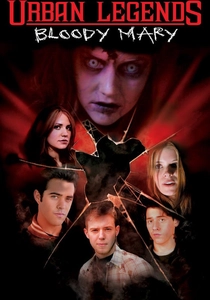 La leggenda di Bloody Mary (2005)