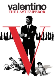 Valentino: L'ultimo imperatore (2008)