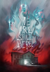 We Are Still Here (2015)