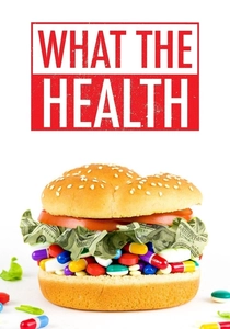 What the Health (2017)