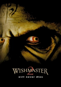 Wishmaster 2: Il male non muore mai (1999)
