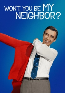 Won't You Be My Neighbor? (2018)