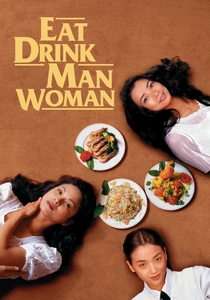 Eat Drink Man Woman (1994)