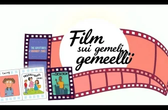 Film sui gemelli: una selezione unica