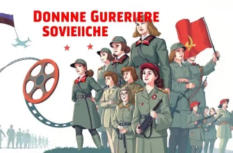 Donne Guerriere Sovietiche: 10 Film Imperdibili