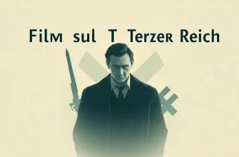 Film sul Terzo Reich: Una Guida Cinematografica