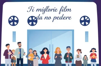 I migliori film da non perdere I migliori film da non perdere
