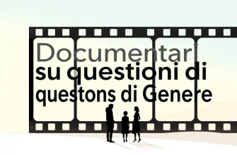 Documentari su questioni di genere