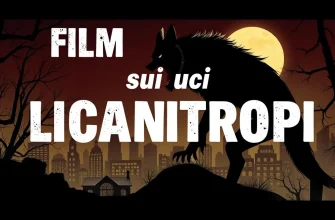 Film d’azione sui licantropi: una selezione imperdibile