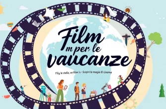 Film per le vacanze: 10 pellicole da non perdere