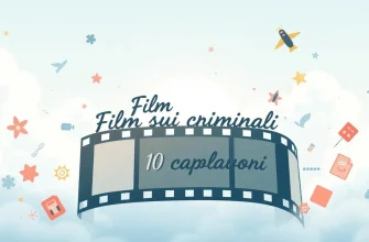 Film sui criminali: 10 capolavori da non perdere