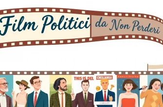 Film Politici da Non Perdere