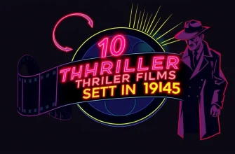 Thriller Films Set in 1945