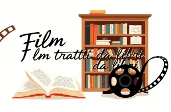 Film tratti da libri: una selezione imperdibile