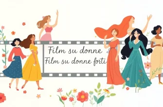 Film su donne forti: 10 pellicole imperdibili