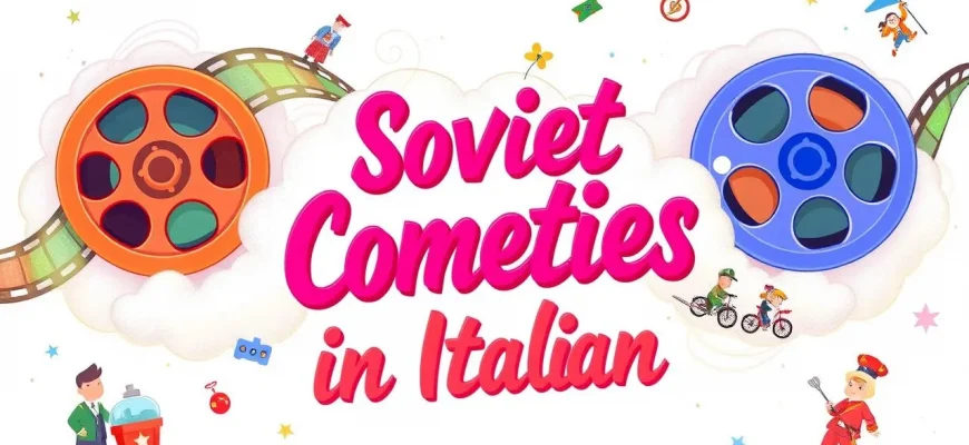 Commedie Sovietiche in Italiano