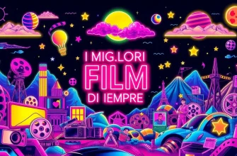 I Migliori Film di Sempre