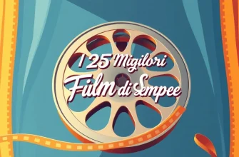I 25 Migliori Film di Sempre I 25 Migliori Film di Sempre