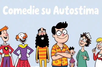 Commedie Italiane sull’Autostima Commedie Italiane sull’Autostima