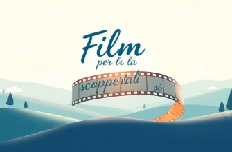 Film per la scoperta di sé