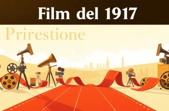 Film del 1917: Una selezione cinematografica