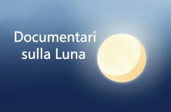 Documentari sulla Luna: 10 Film Imperdibili