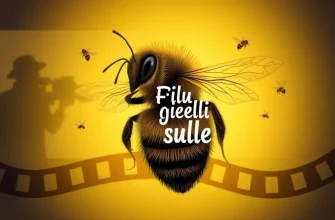 Film Gialli sulle Api: Un’Esperienza Cinematografica Unica